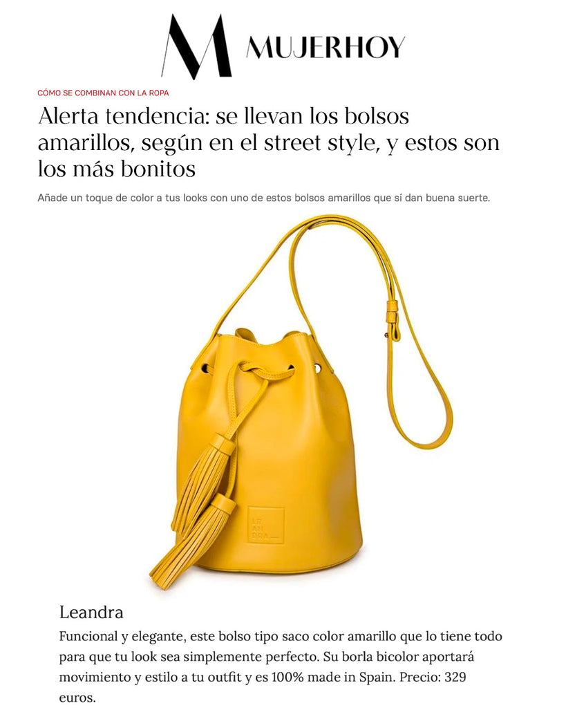 Leandra en Mujer Hoy "Alerta tendencia: se llevan los bolsos amarillos, según en el street style, y estos son los más bonitos.